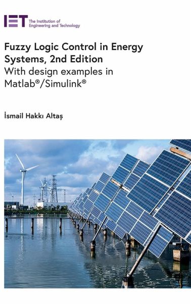Fuzzy Logic Control in Energy Systems Fuzzy Logic Control in Energy Systems