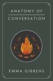 Anatomy of Conversation