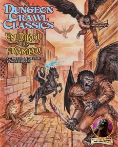 Dungeon Crawl Classics #73: Emirikol Was Framed - Curtis, Michael