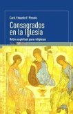 Consagrados en la iglesia Consagrados en la iglesia