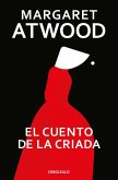 El Cuento de la Criada, / The Handmaid's Tale El Cuento de la Criada, / The Handmaid's Tale