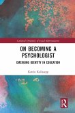 On Becoming a Psychologist