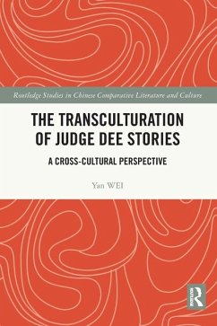 The Transculturation of Judge Dee Stories - Wei, Yan