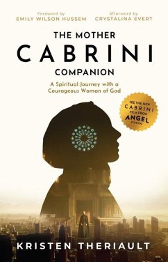 The Mother Cabrini Companion - Theriault, Kristen