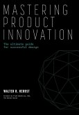 Mastering Product Innovation