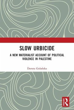 Slow Urbicide - Gola¿ska, Dorota