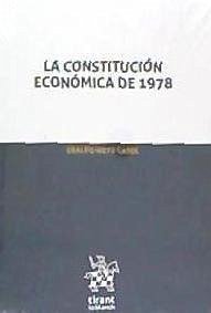 La Constitución económica de 1978 - Nieto Carol, Ubaldo . . . [et al.
