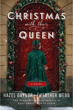 Christmas with the Queen - Gaynor, Hazel; Webb, Heather