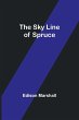 The Sky Line of Spruce - Bild 1