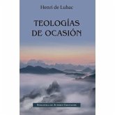 TEOLOGÍAS DE OCASIÓN TEOLOGÍAS DE OCASIÓN