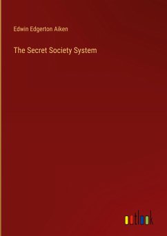The Secret Society System