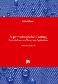 Superhydrophobic Coating - Recent Advances in Theory and Applications