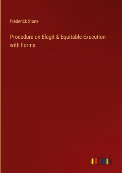 Procedure on Elegit & Equitable Execution with Forms - Stone, Frederick