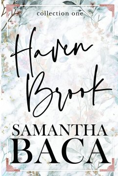 Haven Brook Collection One - Baca, Samantha