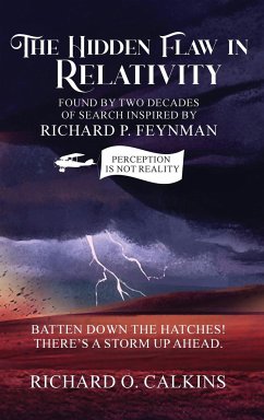 The Hidden Flaw in Relativity - O. Calkins, Richard