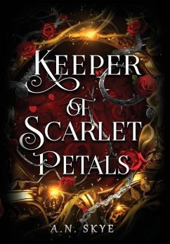 Keeper of Scarlet Petals - Skye, A N