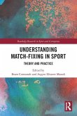 Understanding Match-Fixing in Sport