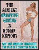 SEXIEST CREATIVE GENIUS IN HUMAN HISTORY