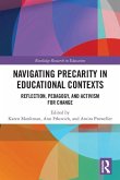 Navigating Precarity in Educational Contexts