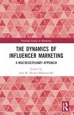 The Dynamics of Influencer Marketing