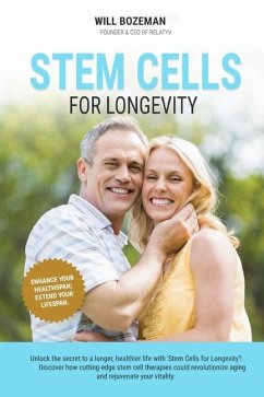 Stem Cells for Longevity - Bozeman, Will