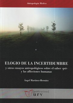 Elogio de la incertidumbre