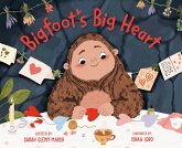 Bigfoot's Big Heart