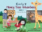 Carly's Money Tree Adventures, Book 2, A Day at the Zoo