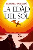 La Edad del Sol / The Age of the Sun La Edad del Sol / The Age of the Sun