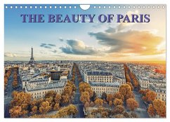 THE BEAUTY OF PARIS (Wall Calendar 2025 DIN A4 landscape), CALVENDO 12 Month Wall Calendar