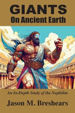 Giants on Ancient Earth - Breshears, Jason M