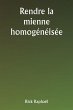 Rendre la mienne homogénéisée - Bild 1