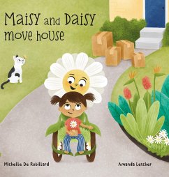 Maisy and Daisy Move House - de Robillard, Michelle