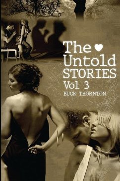 The Untold Stories - Thornton, Buck