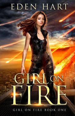 Girl on Fire - Hart, Eden