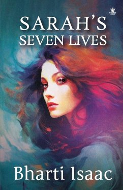 Sarah's Seven Lives - Isaac, Bharti