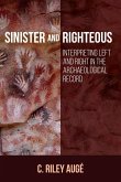 Sinister and Righteous