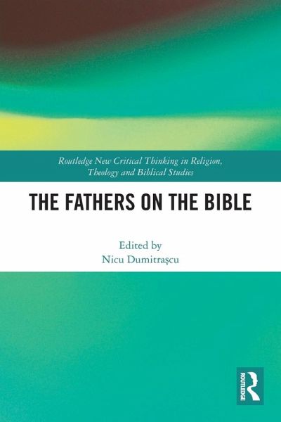 The Fathers on the Bible