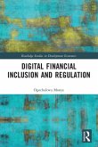 Digital Financial Inclusion and Regulation