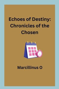 Echoes of Destiny - O, Marcillinus