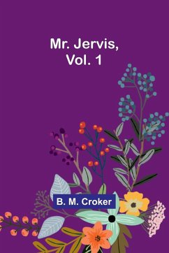 Mr. Jervis, Vol. 1 - Croker, B.