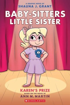 Cover Karen's Prize: A Graphic Novel (Baby-Sitters Little Sister #10)