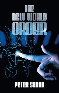 The New World Order - Shand, Peter