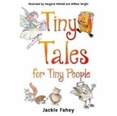 Tiny Tales for Tiny People - Fahey, Jackie