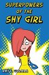 Superpowers of the Shy Girl - Bild 1