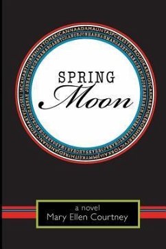 Spring Moon - Courtney, Mary Ellen