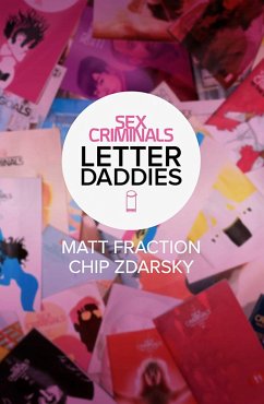 Sex Criminals: The Collected Letter Daddies - Fraction, Matt; Zdarsky, Chip