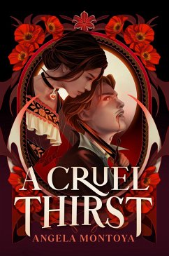 A Cruel Thirst - Montoya, Angela