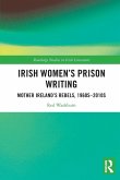 Irish Women's Prison Writing