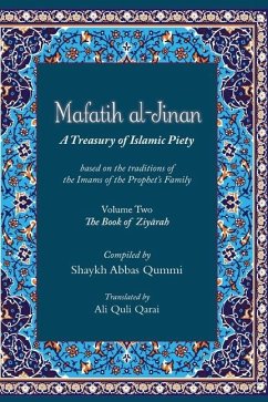 Mafatih al-Jinan - Qummi, Shaykh Abbas; Qarai, Ali Quli